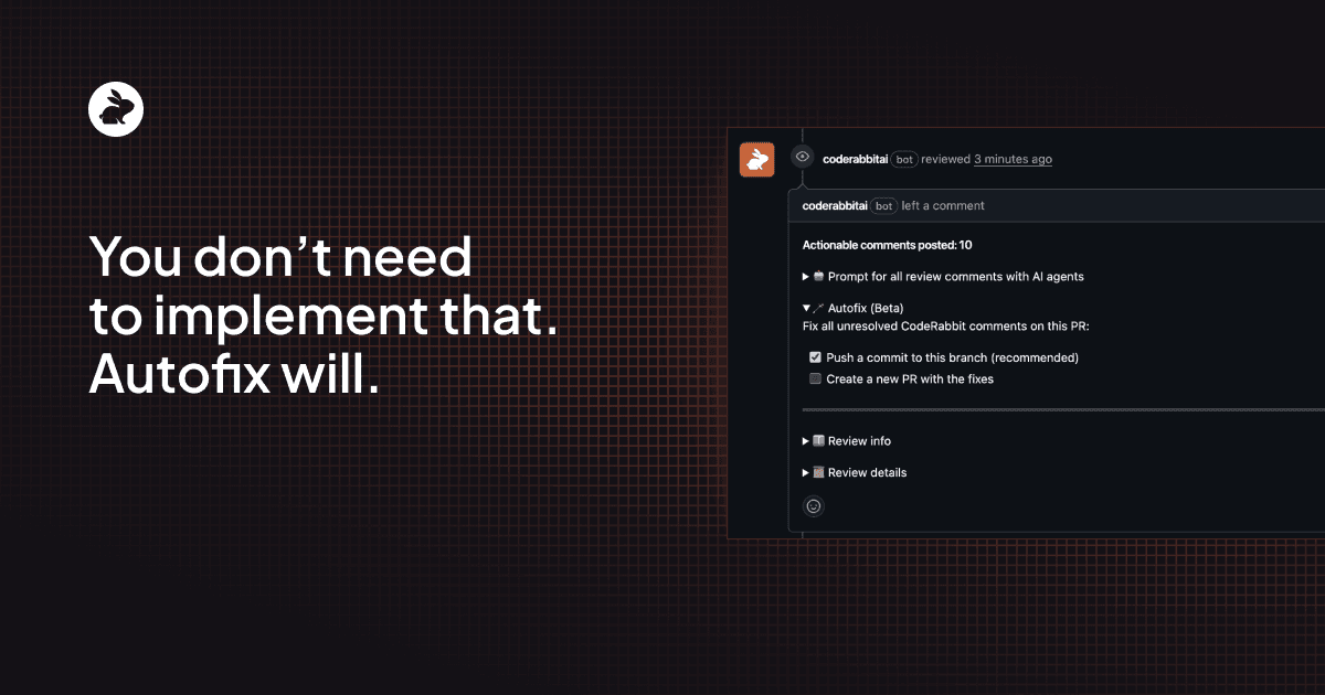 You don’t need to implement that. Autofix will.