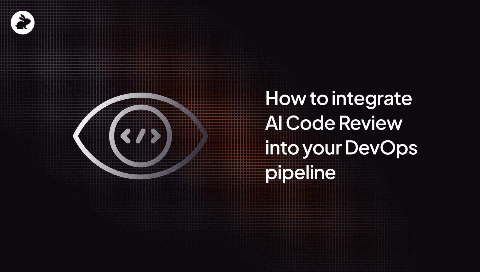 How to integrate AI code review into your DevOps pipeline