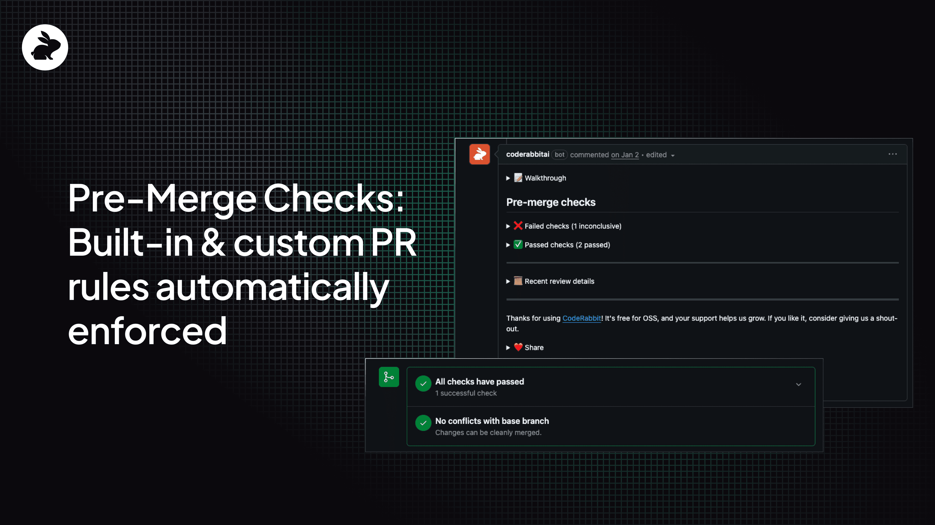 Pre-merge checks: built-in & custom PR rules automatically enforced