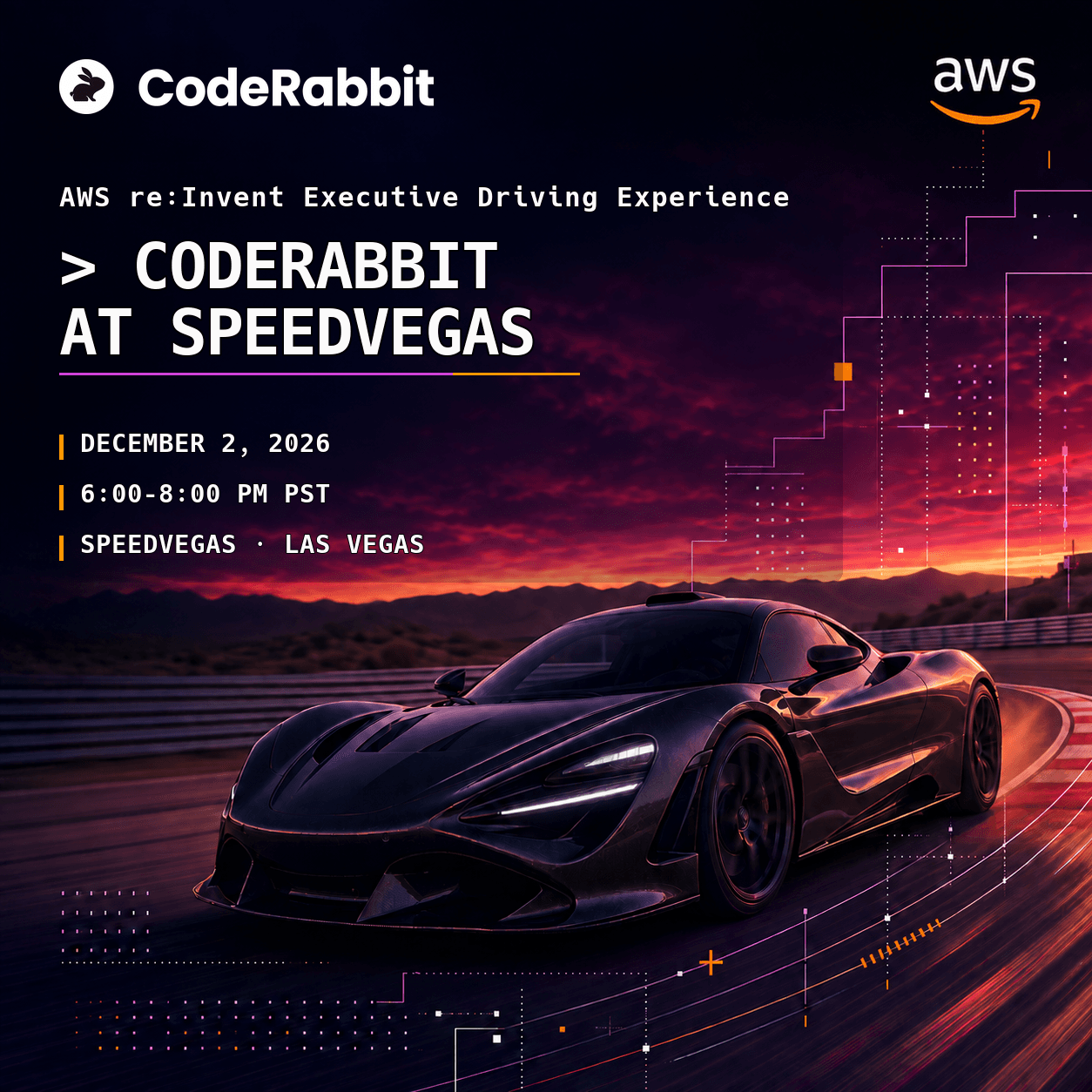 CodeRabbit at SpeedVegas — AWS re:Invent Executive Driving Experience. December 2, 2026, 6:00–8:00 PM PST at SpeedVegas, Las Vegas.