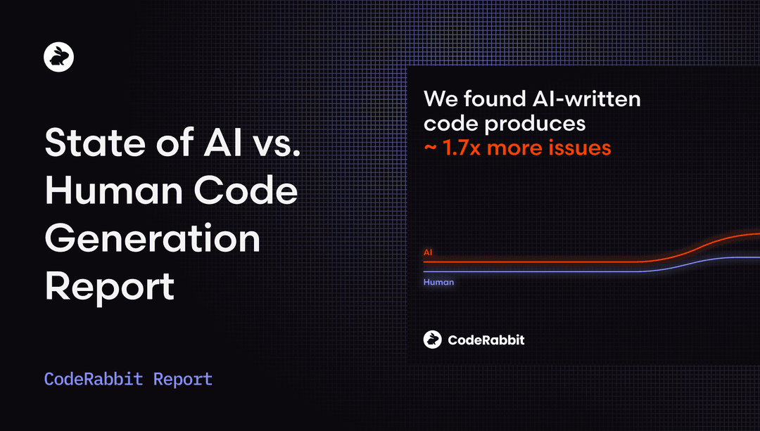 CodeRabbit's report finds AI-written code produces ~1.7x more issues than human code