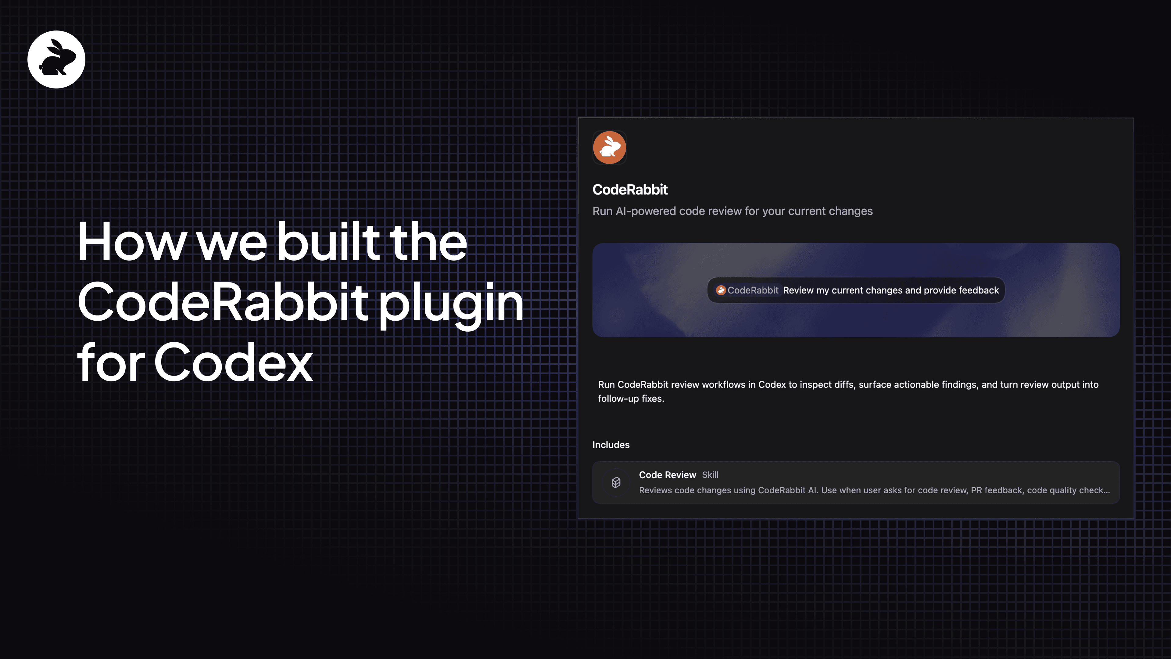 How we built the CodeRabbit plugin for Codex