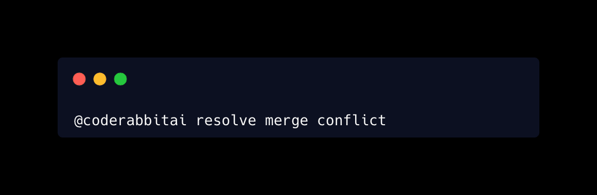 ダークテーマのターミナルウィンドウに表示された「@coderabbitai resolve merge conflict」コマンド。